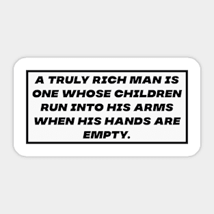 Truly rich man Sticker